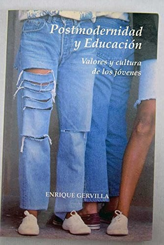 POSTMODERNIDAD Y EDUCACION, de GERVILLA CASTILLO | portada del libro