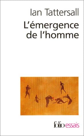 L'EMERGENCE DE L'HOMME, de Ian Tattersall | portada del libro