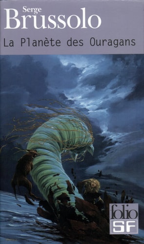 PLANETE DES OURAGANS, de Serge Brussolo | portada del libro
