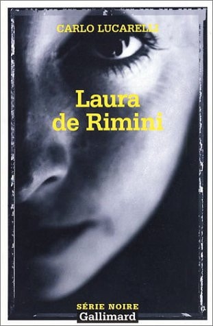 LAURA DE RIMINI, de Carlo Lucarelli | portada del libro