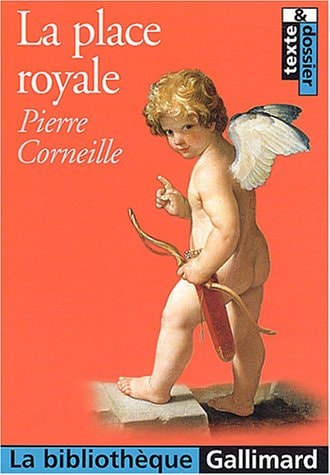 LA PLACE ROYALE, de Corneille | portada del libro