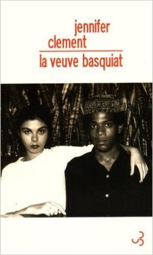 LA VEUVE BASQUIAT, de CLEMENT JENNIFE | portada del libro