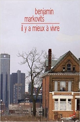 IL Y A MIEUX A VIVRE, de MARKOVITS BENJA | portada del libro