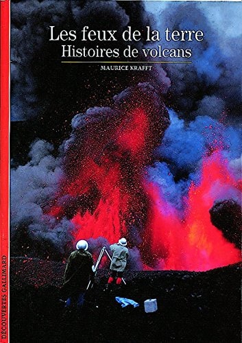 LES FEUX DE LA TERRE, de Maurice Krafft | portada del libro