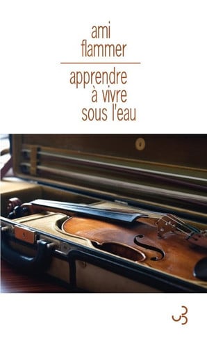 APPRENDRE A VIVRE SOUS L'EAU, de FLAMMER AMI | portada del libro