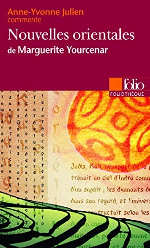 NOUVELLES ORIENTALES DE MARGUERITE YOURCENAR, de Julien | portada del libro