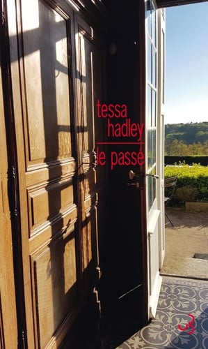 LE PASSE, de HADLEY TESSA | portada del libro
