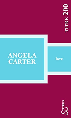 LOVE, de CARTER ANGELA | portada del libro
