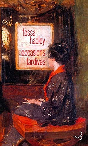 OCCASIONS TARDIVES, de HADLEY TESSA | portada del libro