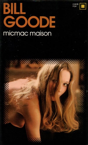 MICMAC MAISON, de Bill Goode | portada del libro
