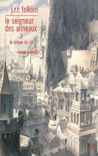 LE SEIGNEUR DES ANNEAUX T3 LE RETOUR DU ROI, de TOLKIEN JRR | portada del libro
