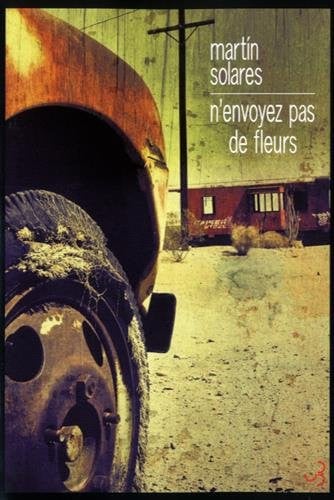 N ENVOYEZ PAS DE FLEURS, de SOLARES MARTIN | portada del libro