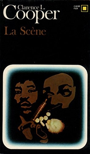 LA SCENE, de Clarence Cooper | portada del libro
