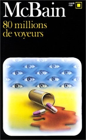 80 MILLIONS DE VOYEURS, de McBain | portada del libro