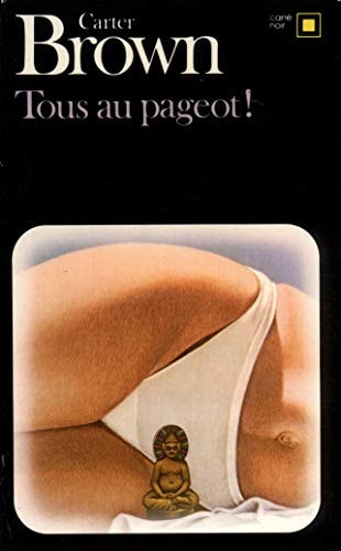TOUS AU PAGEOT, de Carter Brown | portada del libro