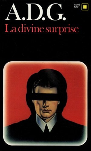 LA DIVINE SURPRISE, de A. D. G. | portada del libro