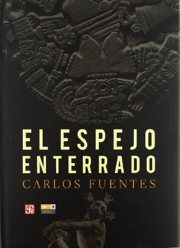 EL ESPEJO ENTERRADO, de FUENTES | portada del libro