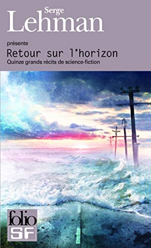 RETOUR SUR L'HORIZON, de Serge Lehman | portada del libro