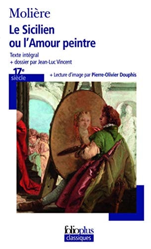 LE SICILIEN OU L'AMOUR PEINTRE, de Molière | portada del libro