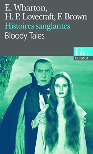 Histoires sanglantes / Bloody tales, de Edith Wharton | portada del libro