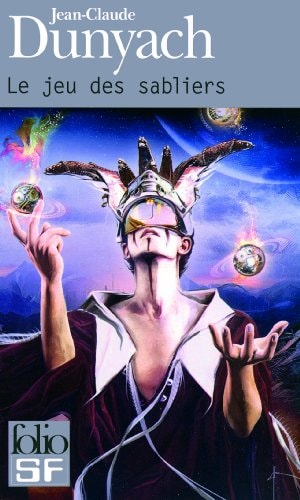 LE JEU DES SABLIERS, de Jean-Claude Dunyach | portada del libro