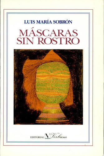 Máscaras sin rostro, de Sobrón (Argentina) | portada del libro