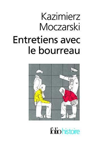 ENTRETIENS AVEC LE BOURREAU, de Kazimierz Moczarski | portada del libro