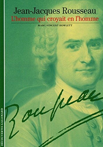 JEAN-JACQUES ROUSSEAU, de Marc-Vincent Howlett | portada del libro