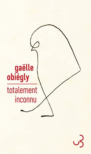 TOTALEMENT INCONNU, de OBIEGLY GAELLE | portada del libro