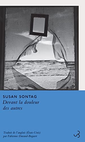 DEVANT LA DOULEUR DES AUTRES, de SONTAG SUSAN | portada del libro
