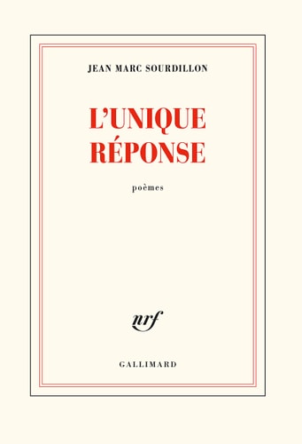 L'UNIQUE REPONSE, de Jean-Marc Sourdillon | portada del libro