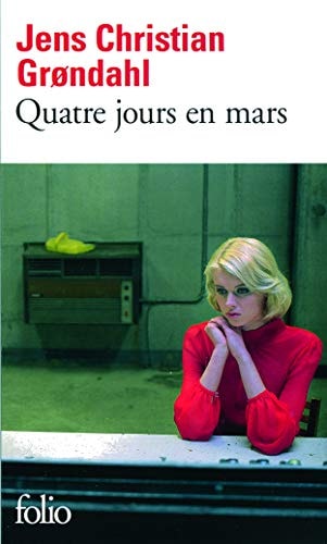 QUATRE JOURS EN MARS, de Jens Christian Grøndahl | portada del libro