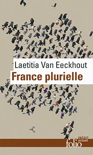 FRANCE PLURIELLE, de Laetitia Van Eeckhout | portada del libro