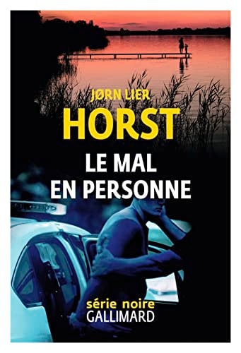 LE MAL EN PERSONNE, de Jorn Lier Horst | portada del libro