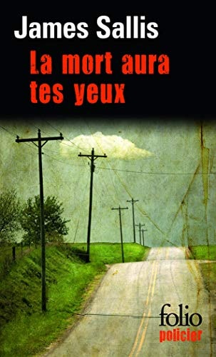 LA MORT AURA TES YEUX, de James Sallis | portada del libro