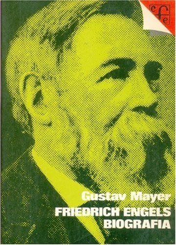 FRIEDRICH ENGELS BIOGRAFIA, de MAYER | portada del libro
