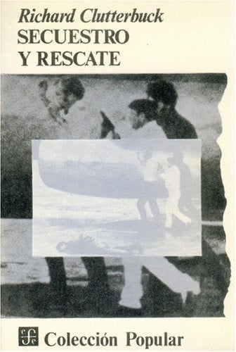 SECUESTRO Y RESCATE, de CLUTTERBUCK | portada del libro