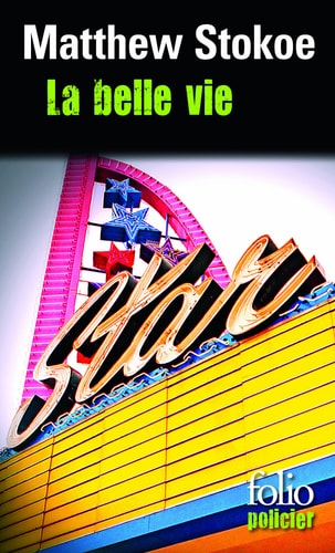 LA BELLE VIE, de Matthew Stokoe | portada del libro