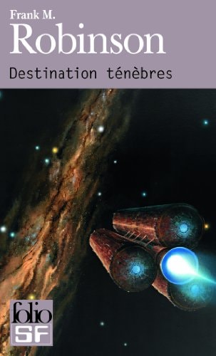 DESTINATION TENEBRES, de Frank M. Robinson | portada del libro