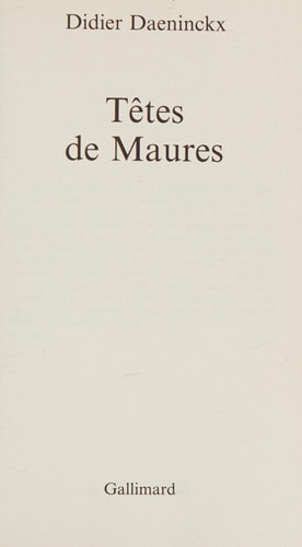 TETES DE MAURES, de Didier Daeninckx | portada del libro
