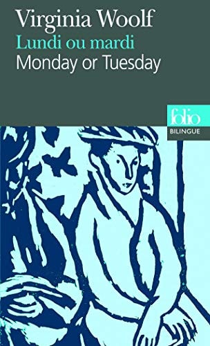 LUNDI OU MARDI / MONDAY OR TUESDAY, de Virginia Woolf | portada del libro