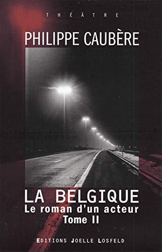 LE ROMAN D'UN ACTEUR T2, de Philippe Caubère | portada del libro