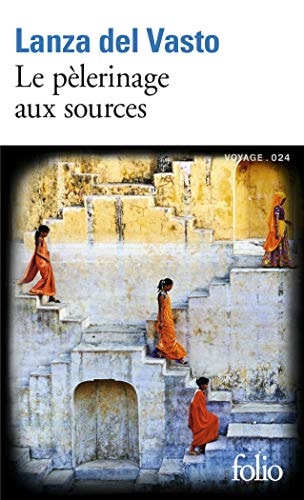 LE PELERINAGE AUX SOURCES, de Lanza Del Vasto | portada del libro