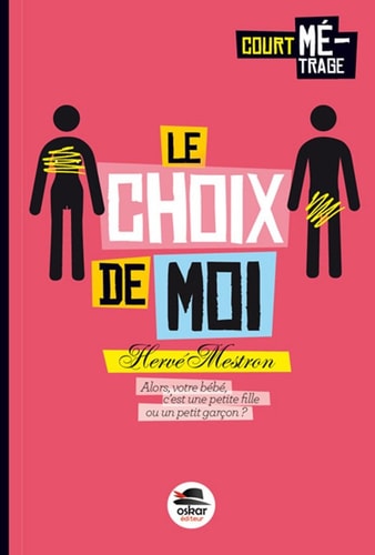 CHOIX DE MOI LE, de Hervé Mestron | portada del libro