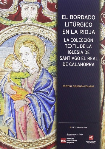 El bordado litúrgico en La Rioja, de Sigüenza Pelarda | portada del libro