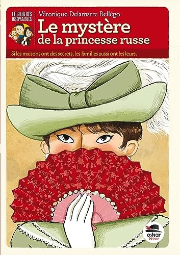 MYSTERE DE LA PRINCESSE RUSSE LE NE, de Véronique Delamarre Bellégo | portada del libro