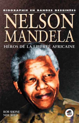 NELSON MANDELA EN BD NOUVELLE EDITION, de Rob Shone | portada del libro