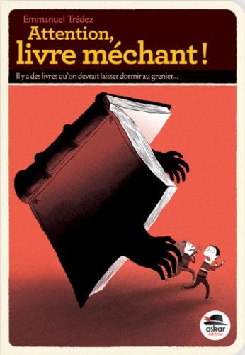 ATTENTION LIVRE MECHANT, de Emmanuel Trédez | portada del libro