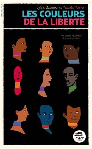 COULEURS DE LA LIBERTE LES, de Sylvie Baussier | portada del libro