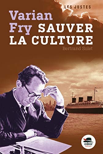 VARIAN FRY SAUVER LA CULTURE, de Bertrand Solet | portada del libro